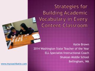 Strategies for Building Academic Vocabulary in Every Content Classroom