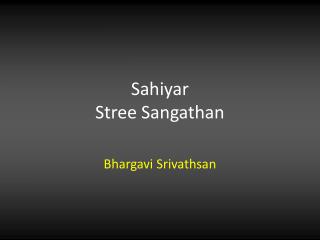 Sahiyar Stree Sangathan