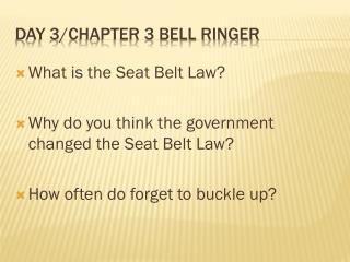 Day 3/Chapter 3 Bell Ringer