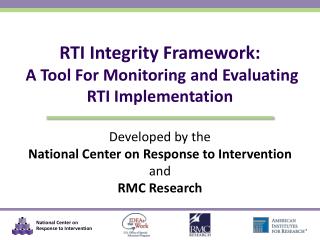RTI Integrity Framework: A Tool For Monitoring and Evaluating RTI Implementation