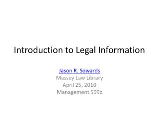 Introduction to Legal Information