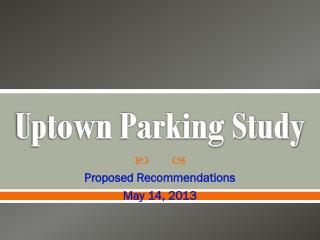 Uptown Parking Study