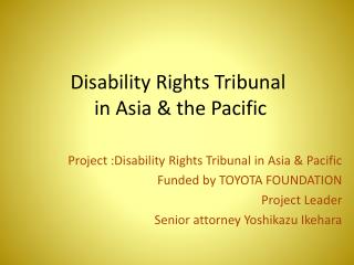 Disability Rights Tribunal in Asia &amp; the Pacific