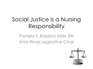 Social Justice is a Nursing Responsibility