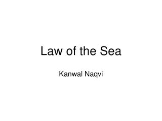 Law of the Sea