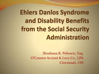 Ehlers Danlos Syndrome and Disability Benefits from the Social Security Administration