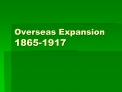 overseas expansion 1865-1917