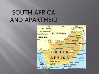 South Africa and Apartheid