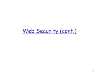 Web Security (cont.)