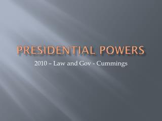 Presidential Powers