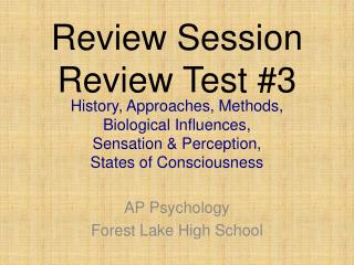 Review Session Review Test #3