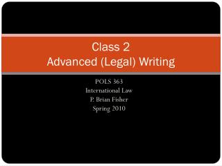 Class 2 Advanced (Legal) Writing