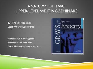 Anatomy of Two Upper-level Writing Seminars