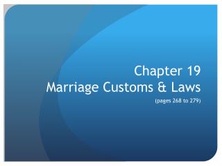 Chapter 19 Marriage Customs &amp; Laws
