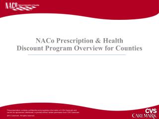 NACo Prescription &amp; Health Discount Program Overview for Counties
