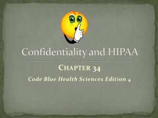 Confidentiality and HIPAA