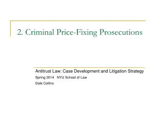 2. Criminal Price-Fixing Prosecutions