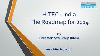 HITEC - India The Roadmap for 2014