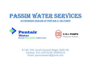 Passim Water Services Authorized Dealer Of Pentair &amp; CRI Pumps