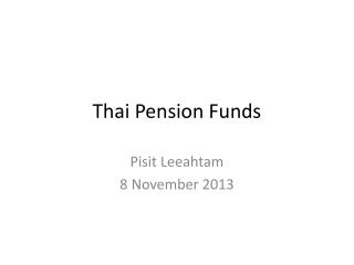 Thai Pension Funds