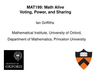 MAT199: Math Alive Voting, Power, and Sharing