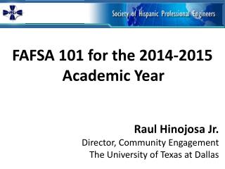 FAFSA 101 for the 2014-2015 Academic Year