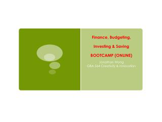 Finance, Budgeting, Investing &amp; Saving BOOTCAMP (ONLINE)