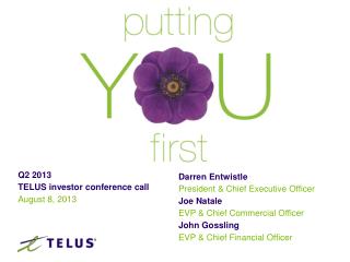 Q2 2013 TELUS investor conference call August 8, 2013