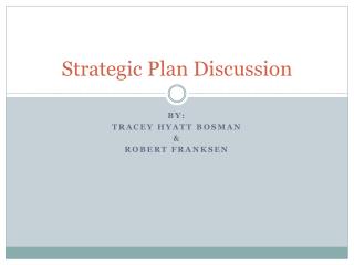 Strategic Plan Discussion