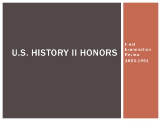 U.S. History II Honors