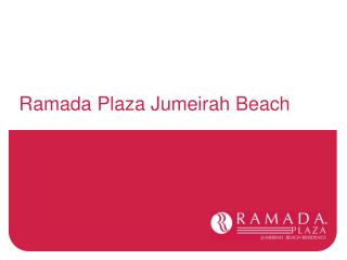 Ramada Plaza Jumeirah Beach