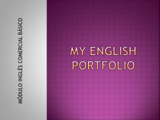 MY ENGLISH PORTFOLIO