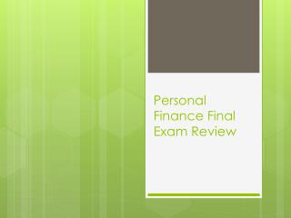 Personal Finance Final Exam Review