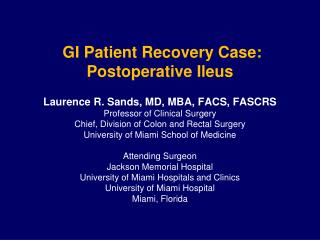 GI Patient Recovery Case: Postoperative Ileus