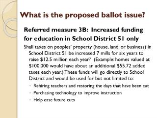 What is the proposed ballot issue?