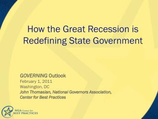 How the Great Recession is Redefining State Government