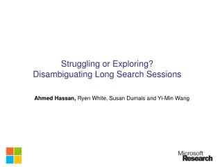 Struggling or Exploring? Disambiguating Long Search Sessions