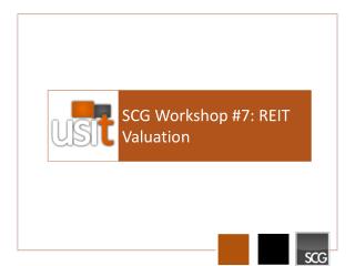 SCG Workshop #7: REIT Valuation