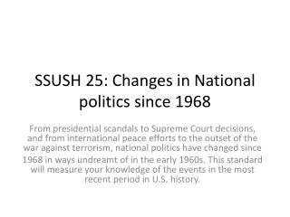 SSUSH 25: Changes in National politics since 1968