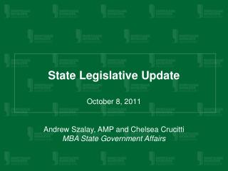 State Legislative Update