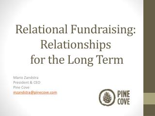 Relational Fundraising: Relationships for the Long Term