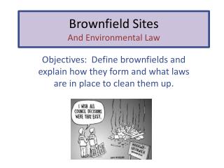 Brownfield Sites And Environmental Law