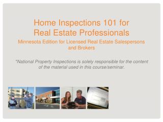 Home Inspections 101 for Real Estate Professionals Minnesota Edition for Licensed Real Estate Salespersons and Brokers