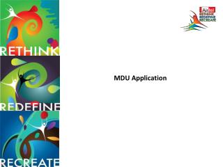 MDU Application