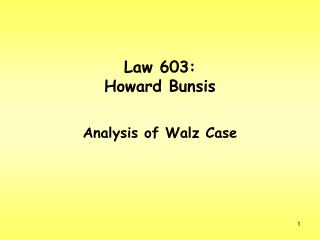 Law 603: Howard Bunsis