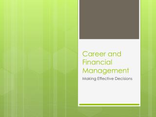 Career and Financial Management