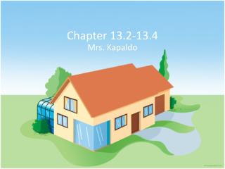 Chapter 13.2-13.4