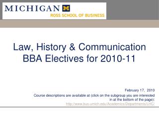 Law, History &amp; Communication BBA Electives for 2010-11