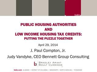 PUBLIC HOUSING AUTHORITIES AND LOW INCOME HOUSING TAX CREDITS : PUTTING THE PUZZLE TOGETHER