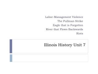 Illinois History Unit 7